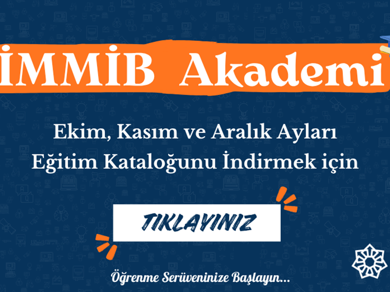 İmmib Akademi Ekim Kasım Aralık Eğitim Takvimi